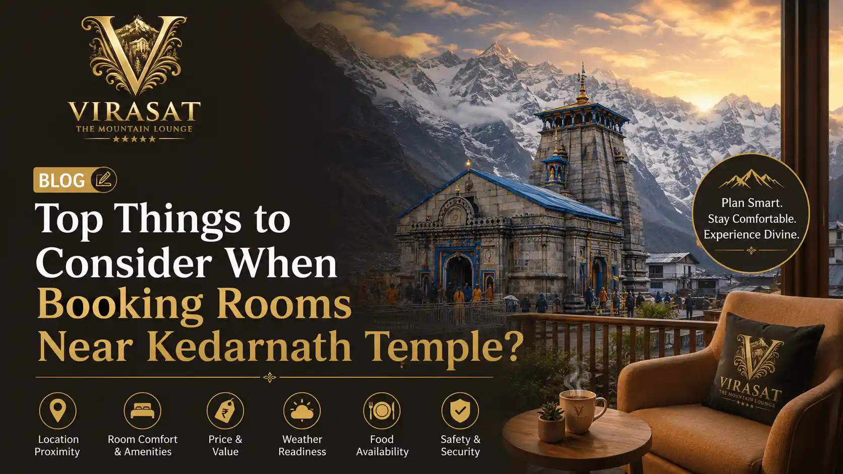 Top Things to Consider When Booking Rooms Near Kedarnath Temple?